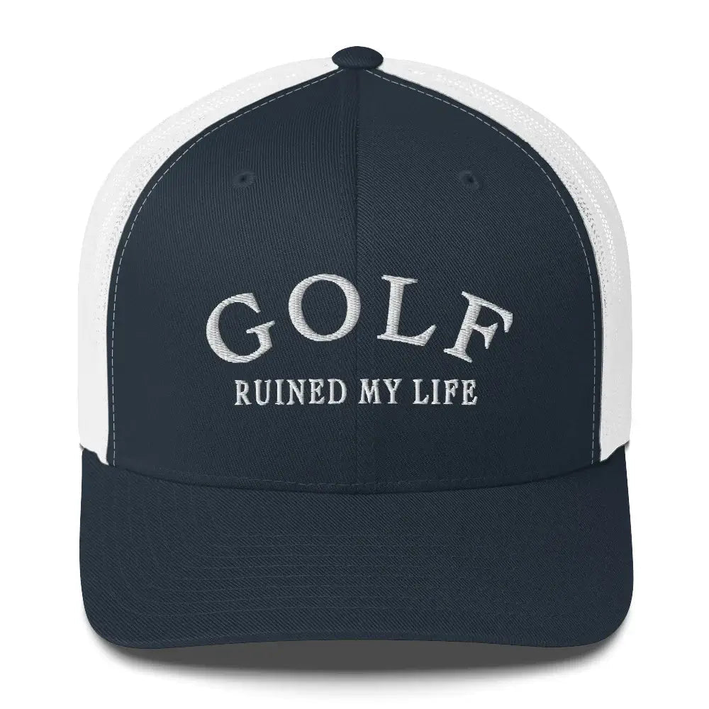 Golf Ruined My Life {Gorra Trucker}