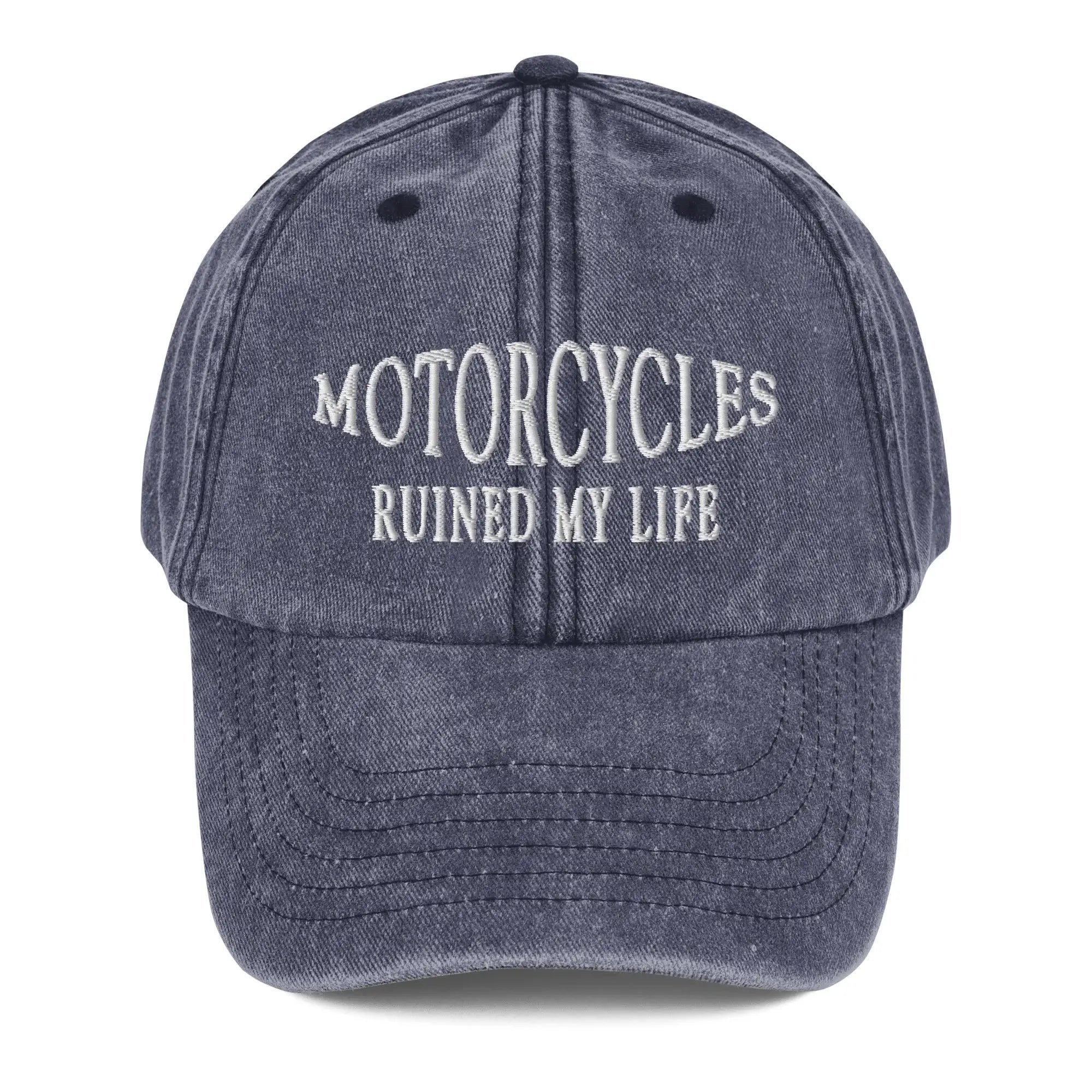 Motorcycles Ruined My Life {Gorra Vintage}