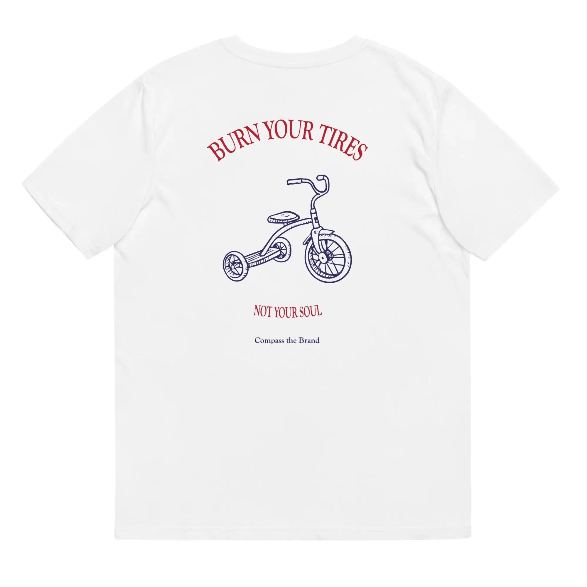 Burn Your Tires {White Organic Cotton T-shirt}